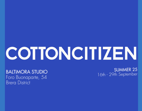 COTTONCITIZEN | S U M M E R 25